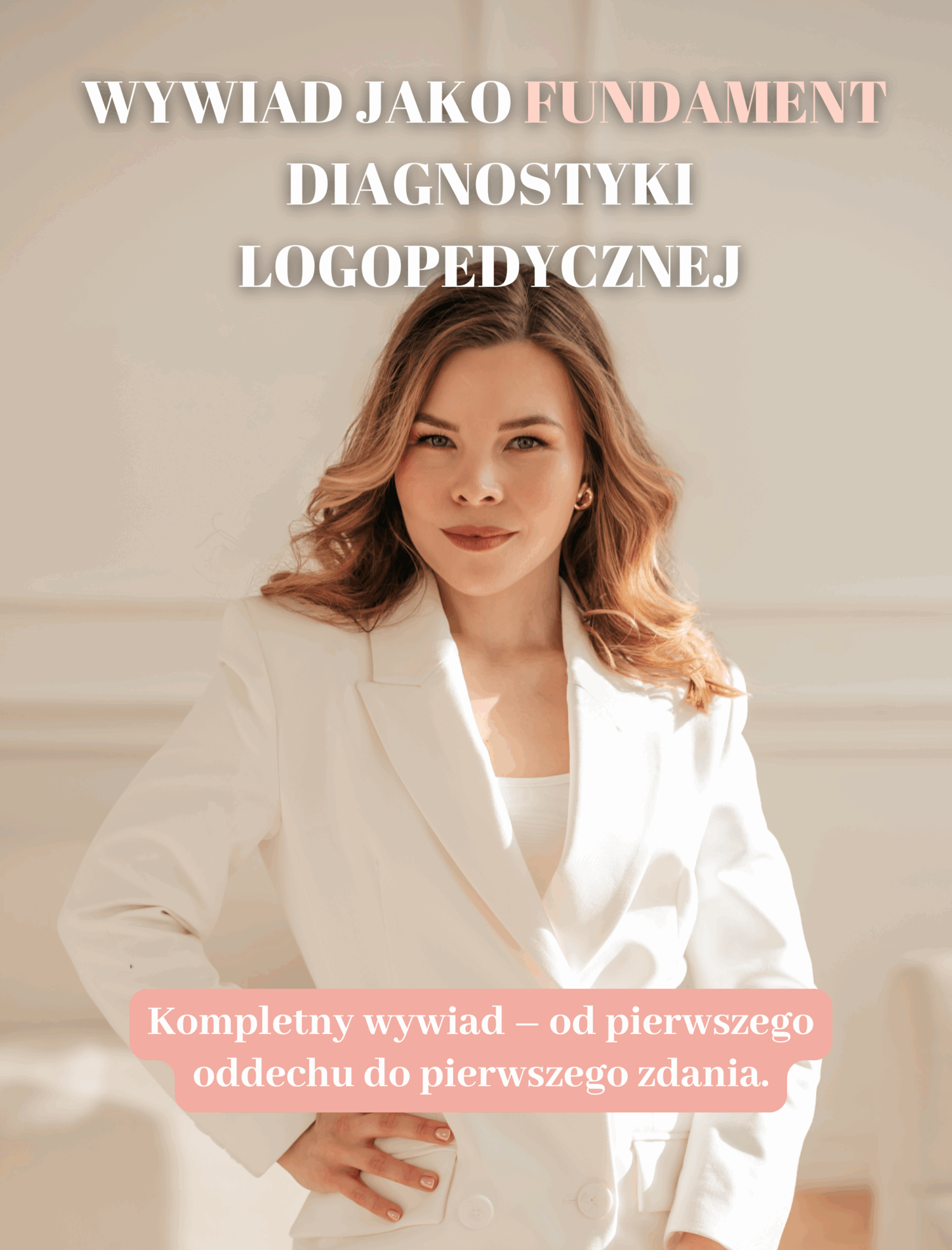 KURS WIDEO: Wywiad jako fundament diagnostyki logopedycznej