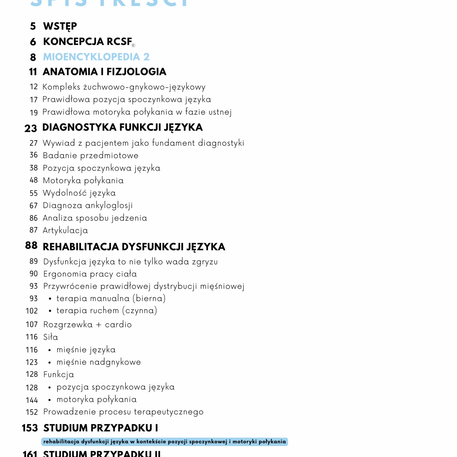 Mioencyklopedia 2: Rehabilitacja dysfunkcji języka